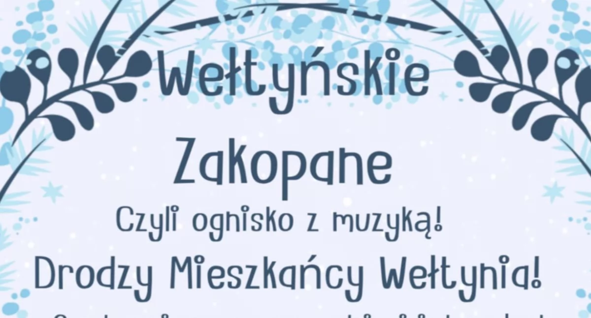 Wełtyńskie Zakopane. Organizują spotkanie