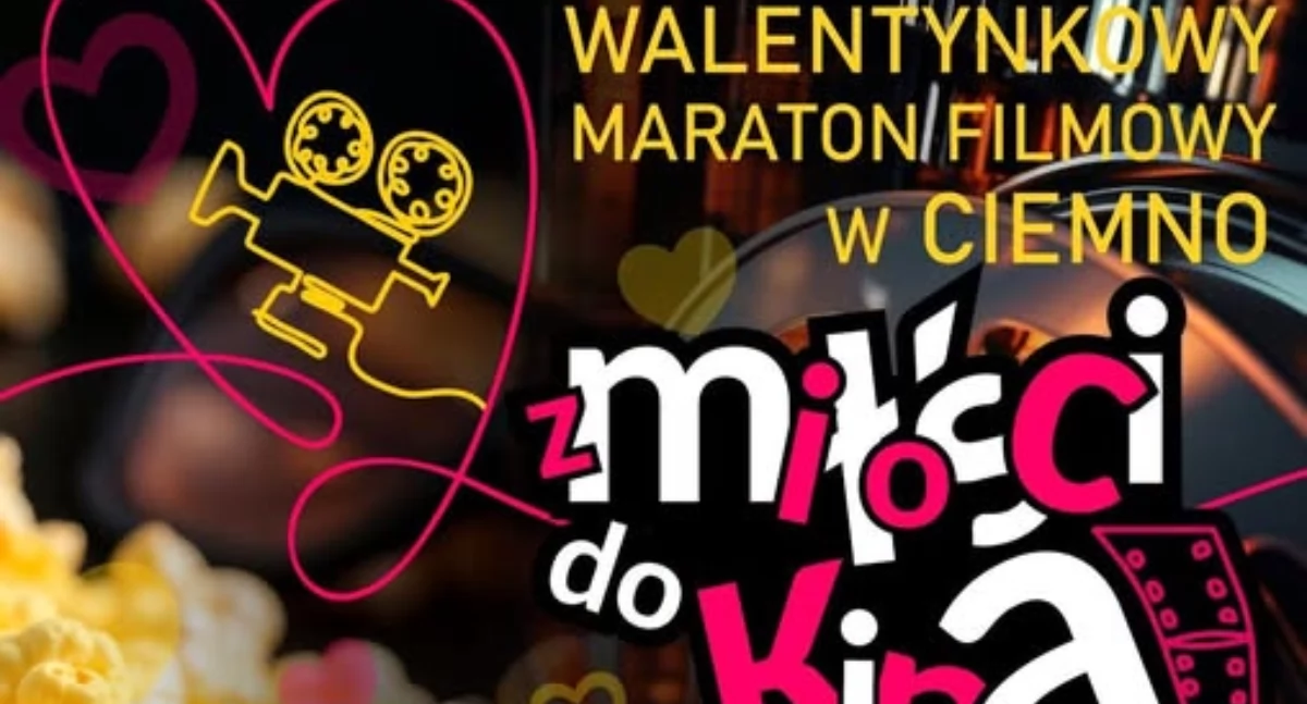 Przyjdź na walentynkowy maraton filmowy w ciemno