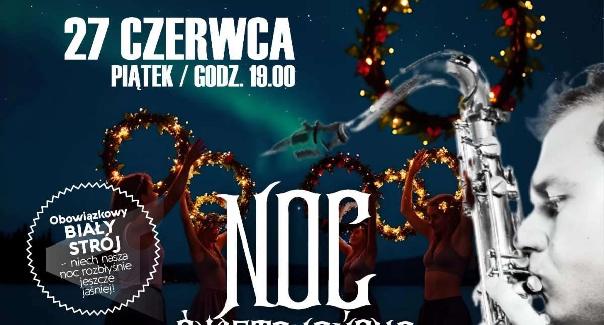 Jeszcze jedna Noc Świętojańska w regionie