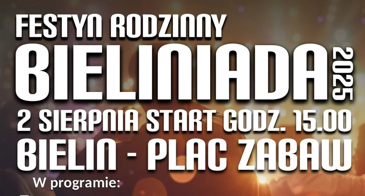Zapraszają na tegoroczną Bieliniadę