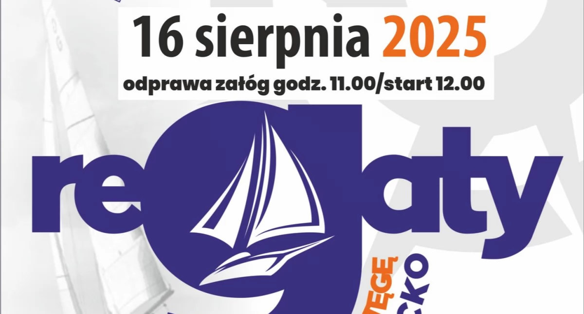 Już 16 sierpnia odbędą się kultowe regaty!