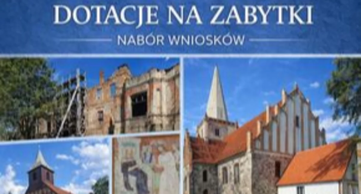  Szansa na wsparcie prac przy zabytkach - ruszył nabór wniosków 