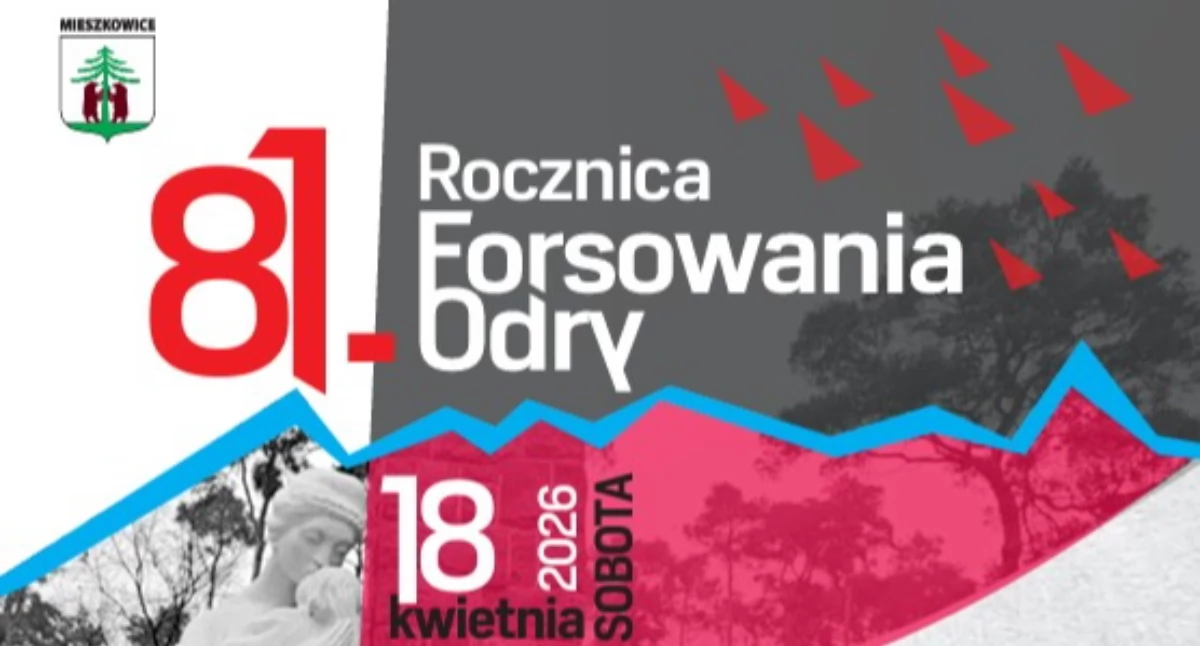 Zaproszenie na uroczyste obchody 81. rocznicy Forsowania Odry