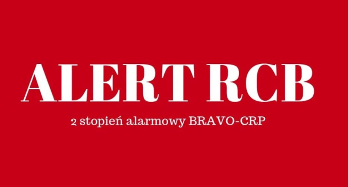 Władze wprowadziły drugi stopień alarmowy BRAVO