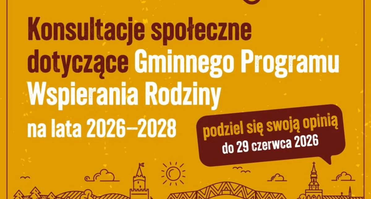 Konsultacje społeczne: Gminny Program Wspierania Rodziny na lata 2026-2028