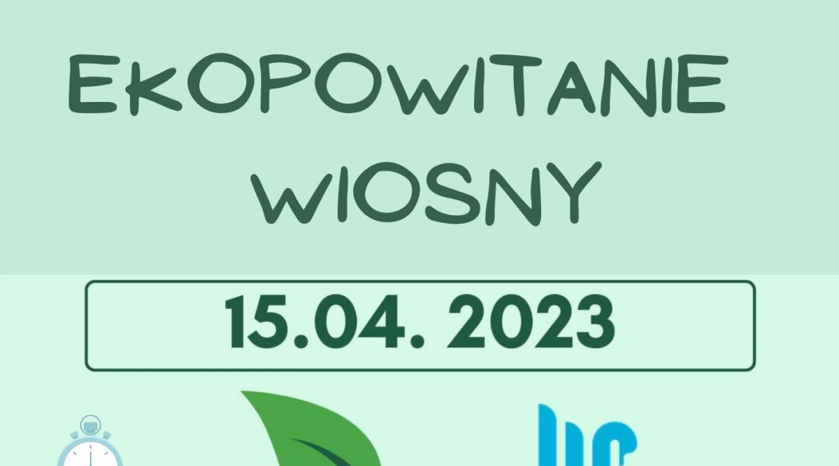 Powitają wiosną nad jeziorem Kłodowskim