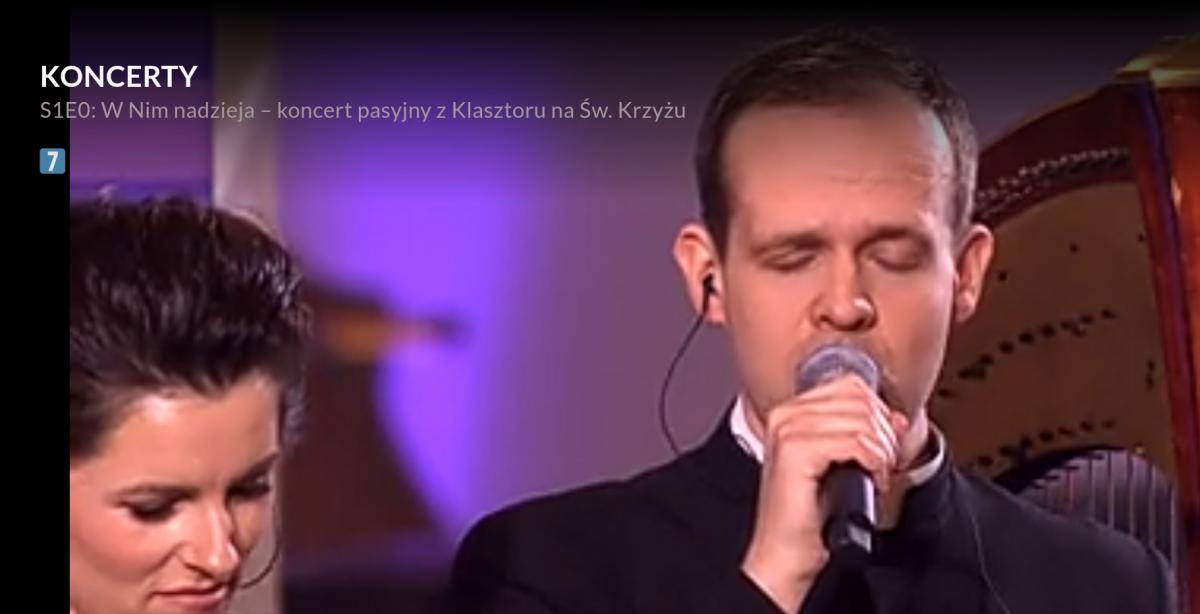 Obejrzyj koncert pasyjny z klasztoru na Świętym Krzyżu