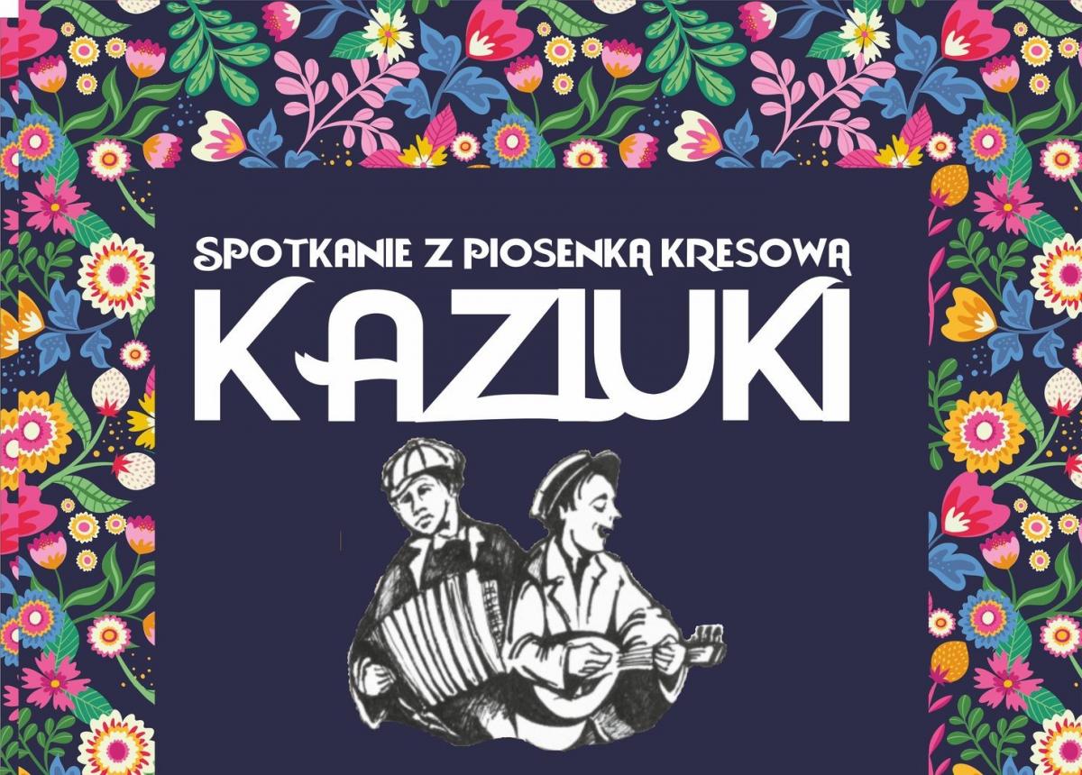 W piątek koncert „piosenki Kresowej”