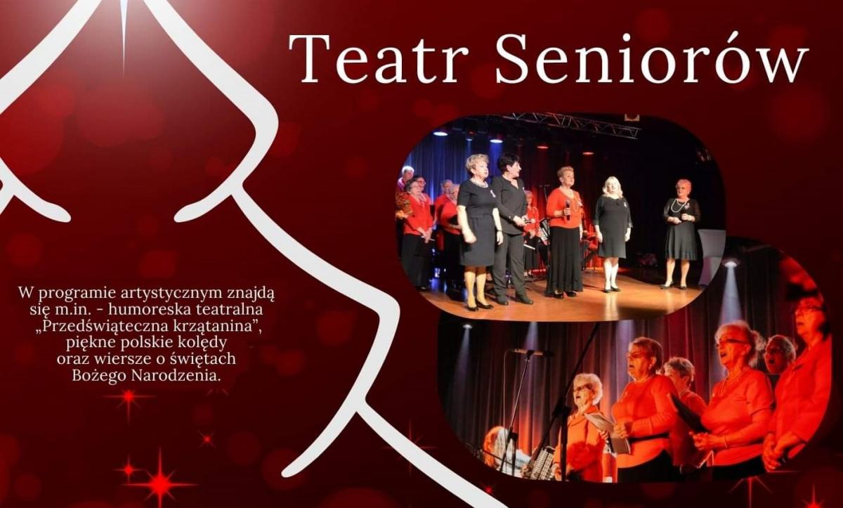 Teatr Seniorów zaprasza na program świąteczny 