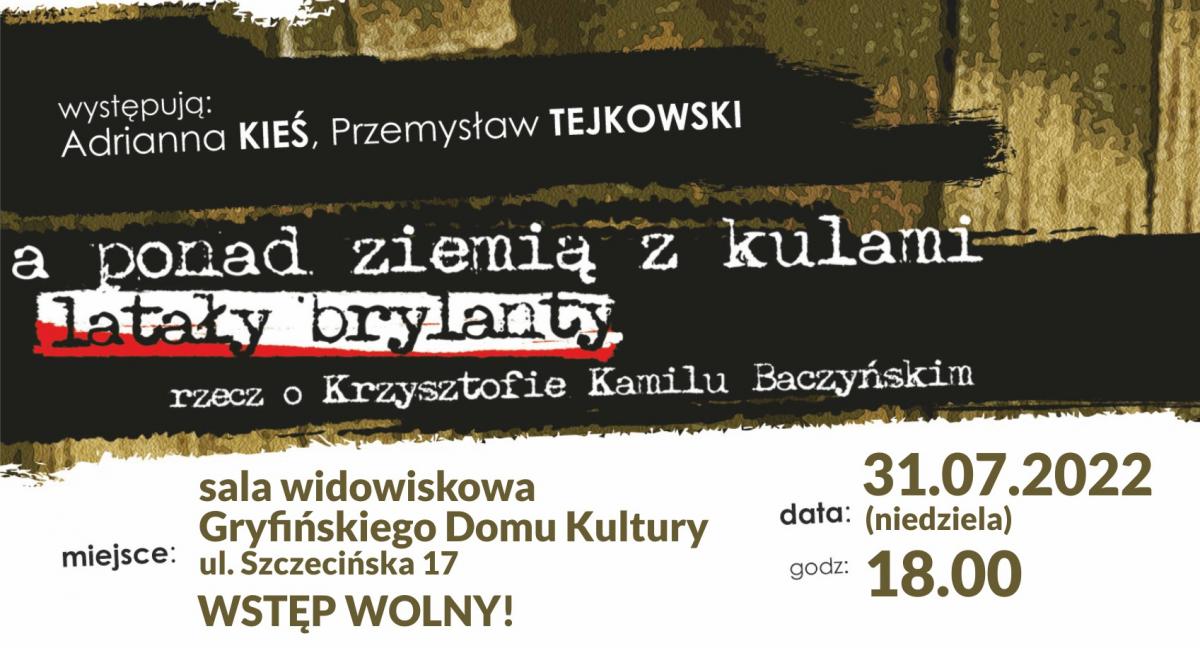 Poezja Baczyńskiego na scenie Gryfińskiego Domu Kultury [ZAPOWIEDŹ]