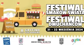 Gryfiński Festiwal Smaków i Festiwal Dmuchańców już w ten weekend!
