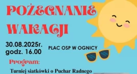 W Ognicy hucznie pożegnają wakacje