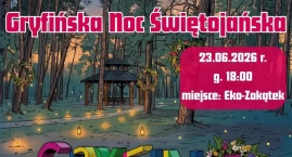 Gryfińska Noc Świętojańska już w najbliższy wtorek!