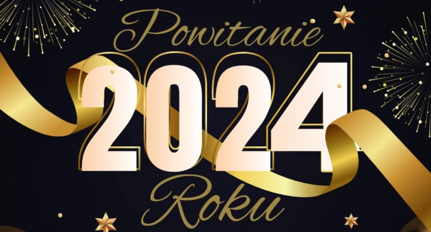 Powitajmy razem 2024 rok!