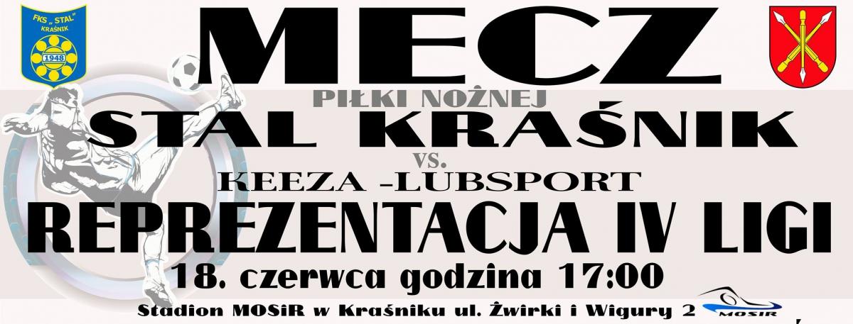 Mecz charytatywny: Stal Kraśnik - Keeza-Lubsport Reprezentacja IV Ligi