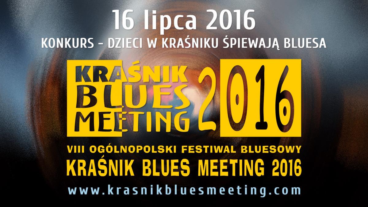 Konkurs w ramach KBM 2016 - Dzieci w Kraśniku Śpiewają Bluesa