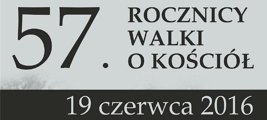 Obchody 57. rocznicy Walki o Kościół