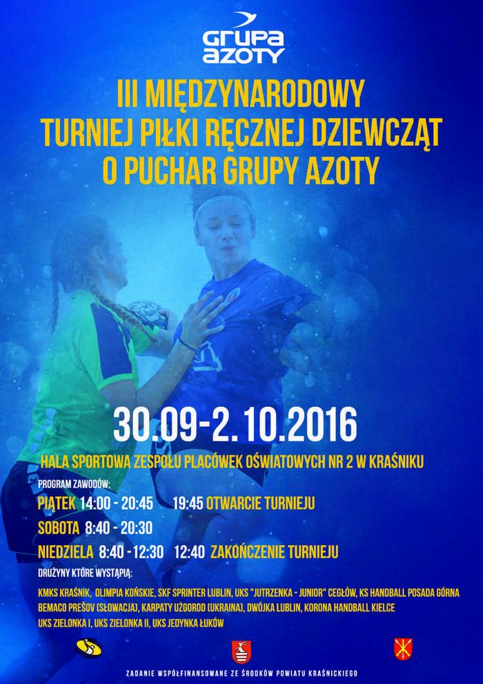 III Międzynarodowy Turniej Piłki Ręcznej Dziewcząt o Puchar Grupy Azoty