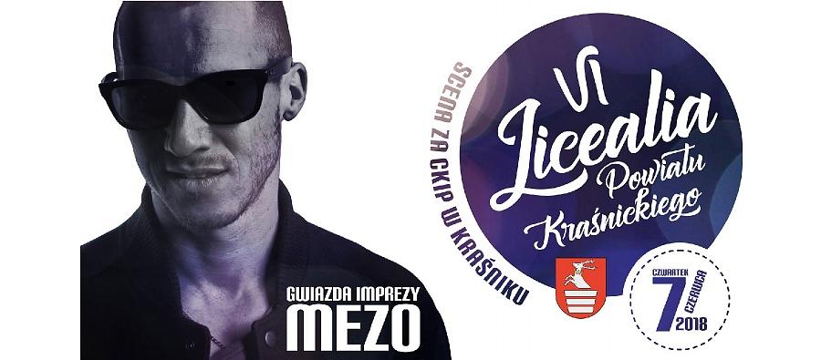 Mezo gwiazdą tegorocznych Licealiów Powiatu Kraśnickiego