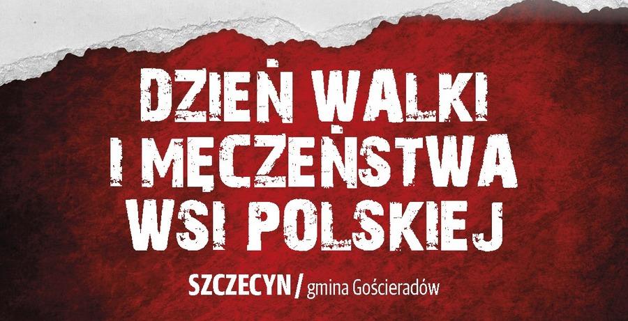 Upamiętnią walczącą polską wieś. Wojewódzkie obchody w naszym powiecie