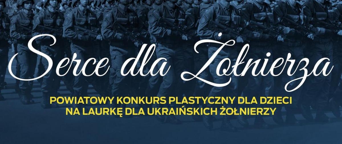 Konkurs plastyczny „Serce dla żołnierza”