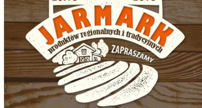 Przed nami kolejny Jarmark Produktów Regionalnych Żyrardów 
