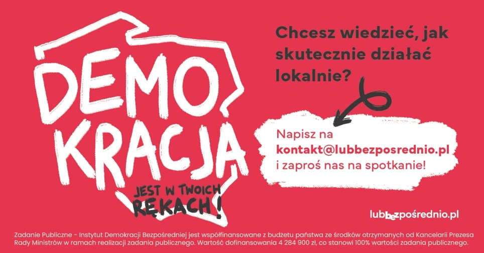 Wybory coraz bliżej, ale mieszkańcy mogą zmieniać swoją małą ojczyznę na co dzień (kampania informacyjna)