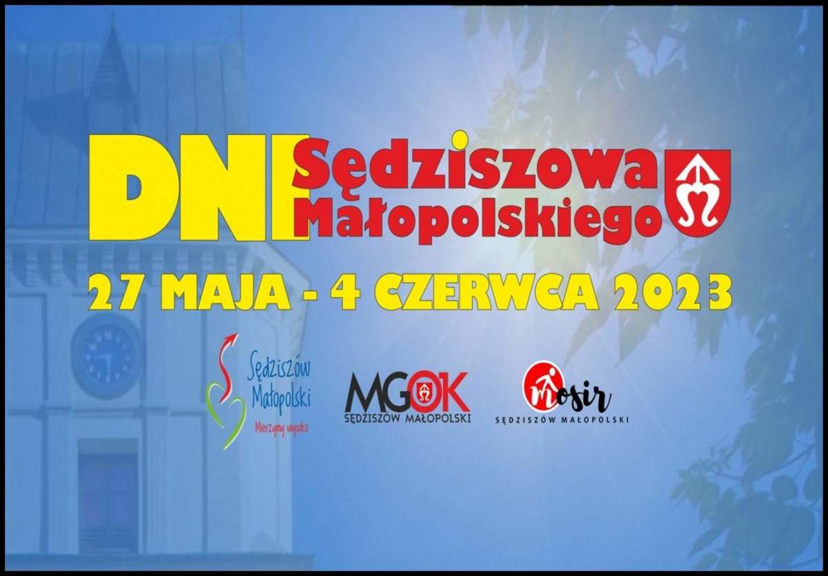 Dni Sędziszowa Małopolskiego 2023
