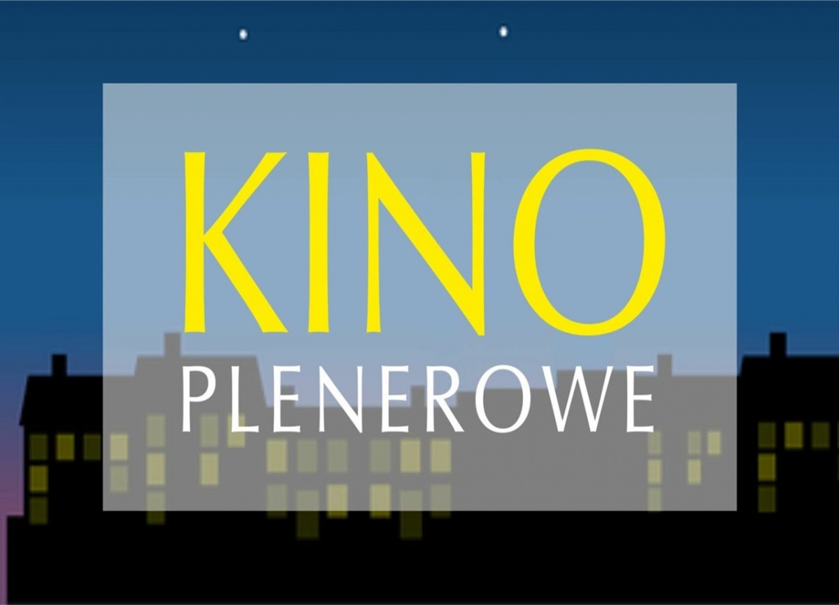 Kino Plenerowe w Sędziszowie już w najbliższy piątek