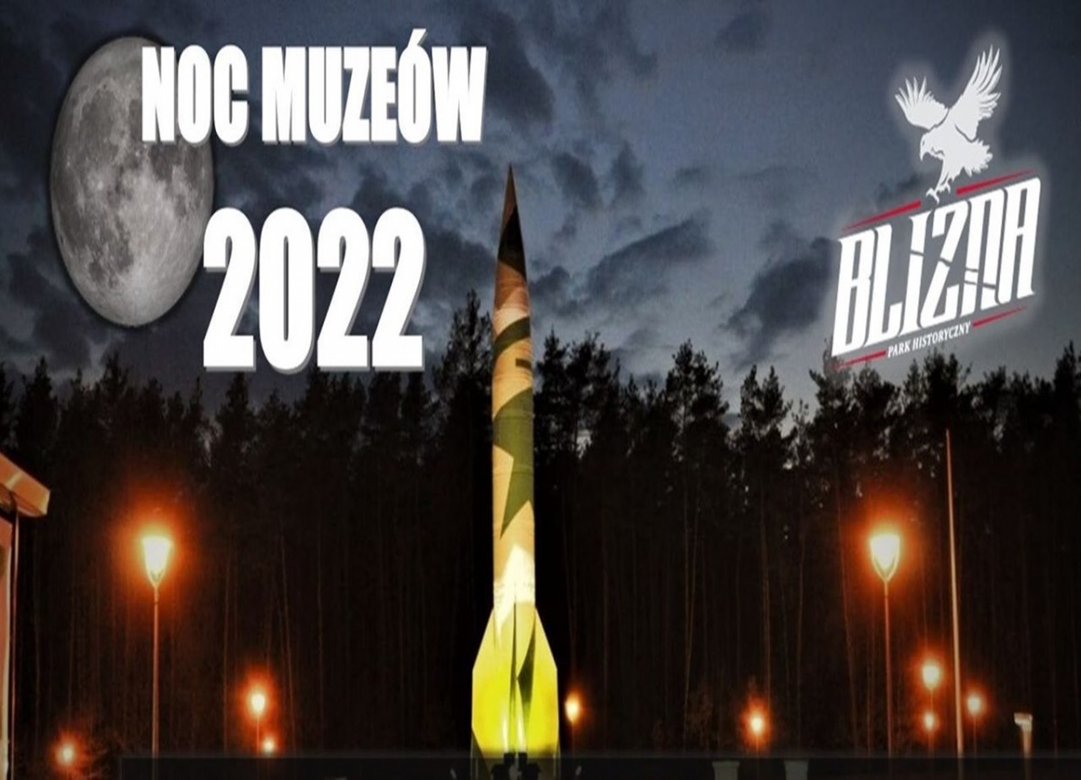 Noc Muzeów 2022 w Parku Historycznym Blizna