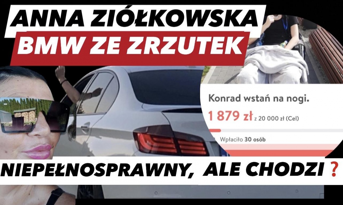 Konrad Ziółkowski - niepełnosprawny, ale chodzi? Anna Ziółkowska pijana matka i BMW z publicznych zrzutek [ŚLEDZTWO]