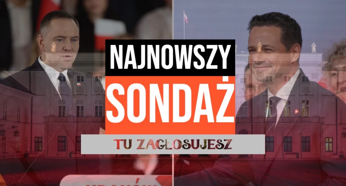 Najnowszy sondaż: Trzaskowski, Nawrocki, Braun, czy Hołownia? Zagłosuj na kandydata – tu oddasz swój głos 