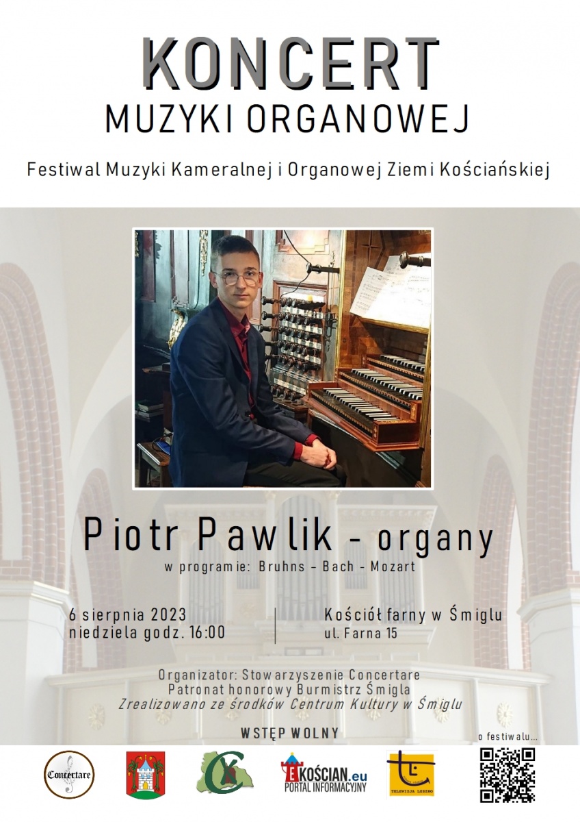 Recital organowy już dziś w Śmiglu!