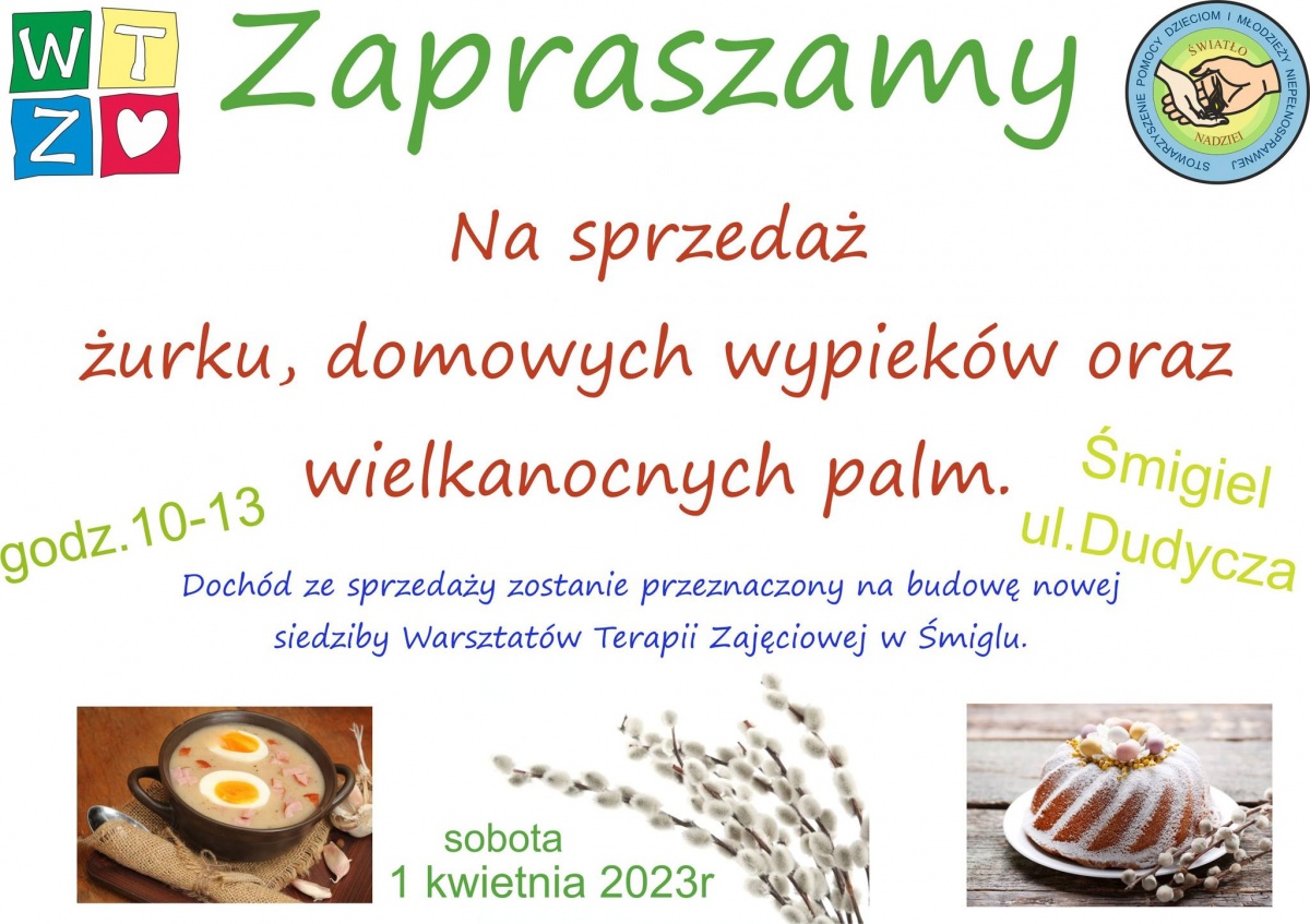 Wielkanocny kiermasz WTZ już w sobotę w Śmiglu!