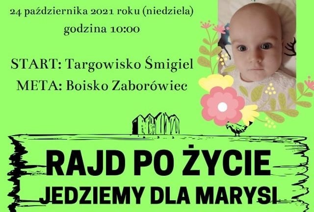 Rajd po życie dla Marysi - ostatnie chwile by się zapisać!