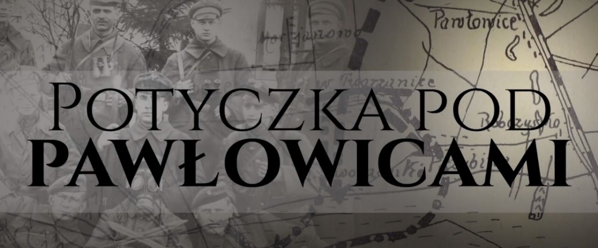 Rocznica potyczki pod Pawłowicami [FILM]