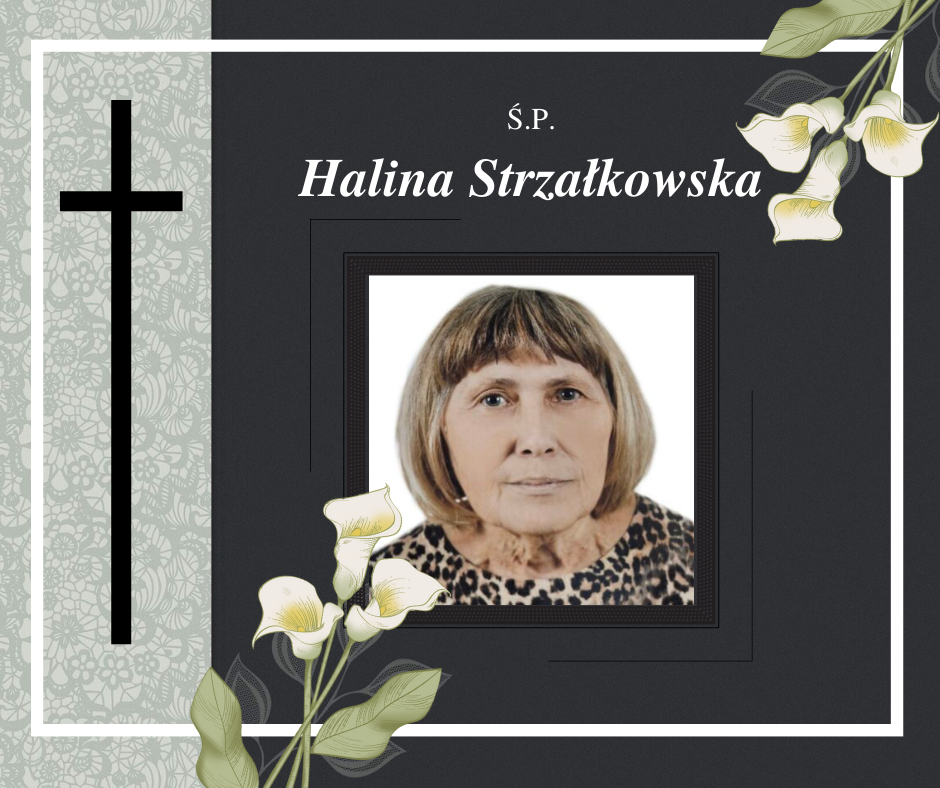 Zmarła Halina Strzałkowska przez lata zawodowo związana Biblioteką i Domem Kultury