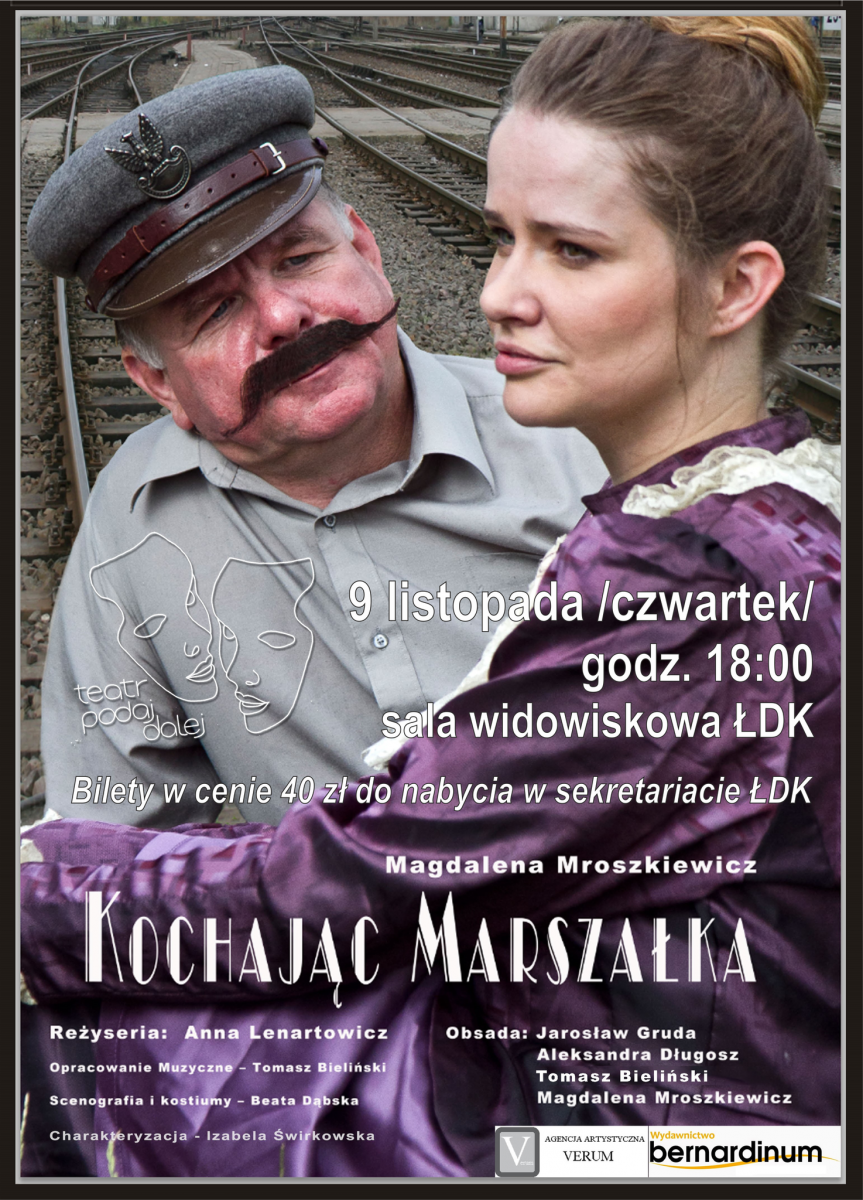 Jarosław Gruda na łosickiej scenie w roli Piłsudskiego