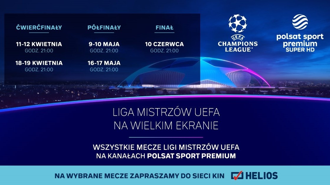 Liga Mistrzów UEFA na wielkim ekranie