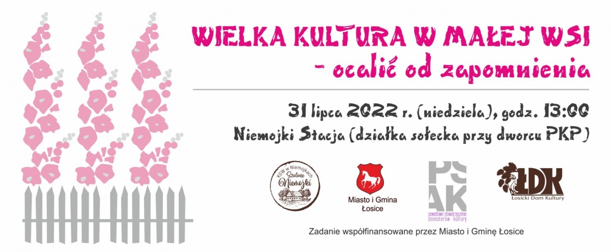 Wielka Kultura w Małej Wsi – ocalić od zapomnienia…