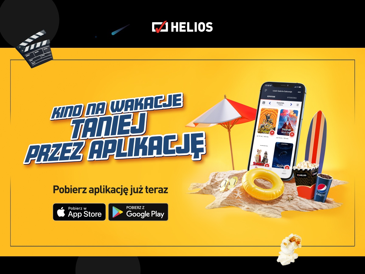 „Kino na wakacje, taniej przez aplikację” – akcja sieci Helios!