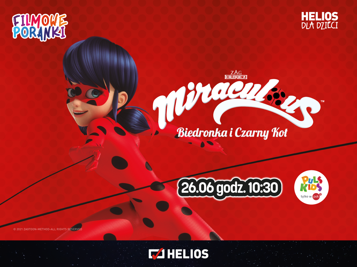 Filmowe Poranki - Miraculous: Biedronka i Czarny Kot, cz. 3