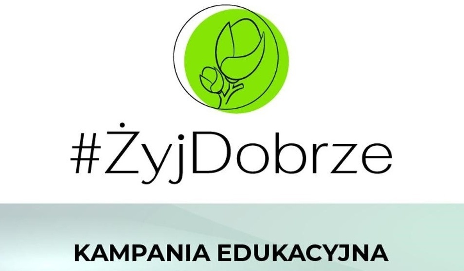 #ŻyjDobrze
