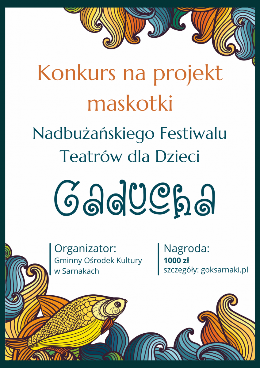 Konkurs na projekt maskotki Nadbużańskiego Festiwalu Teatrów dla Dzieci Gaducha
