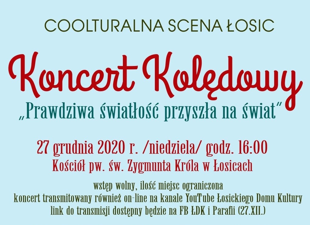Prawdziwa światłość przyszła na świat - koncert kolęd