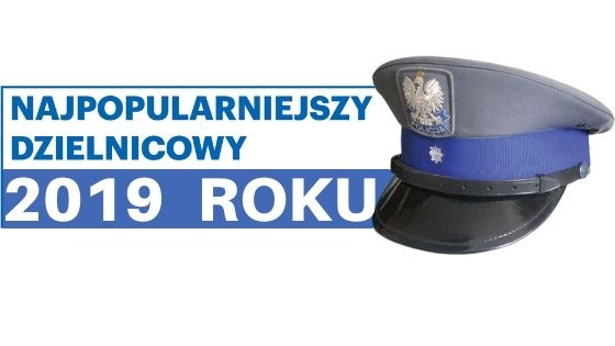 Wybierz Najpopularniejszego Dzielnicowego 2019 Roku