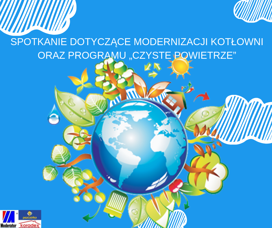 Spotkanie dotyczące modernizacji kotłowni oraz programu „Czyste powietrze”