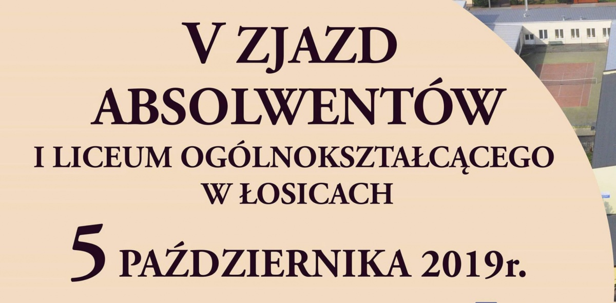 V Zjazd Absolwentów I Liceum Ogólnokształcącego w Łosicach