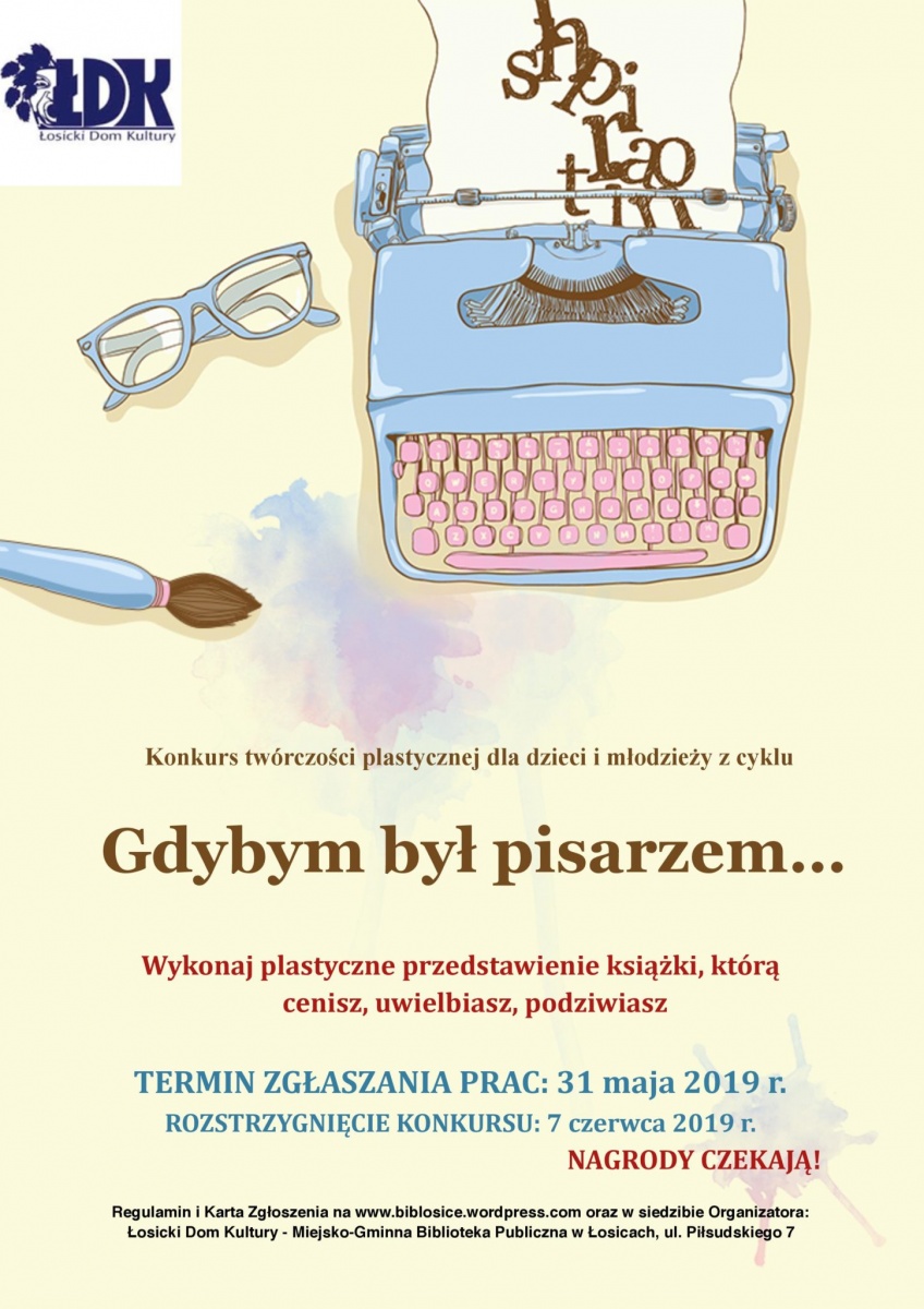 Kolejna edycja konkursu „Gdybym był pisarzem i malarzem”