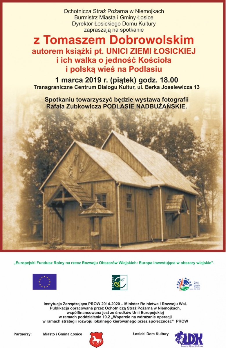 Unici Ziemi  Łosickiej i ich walka o jedność kościoła i polską wieś na Podlasiu